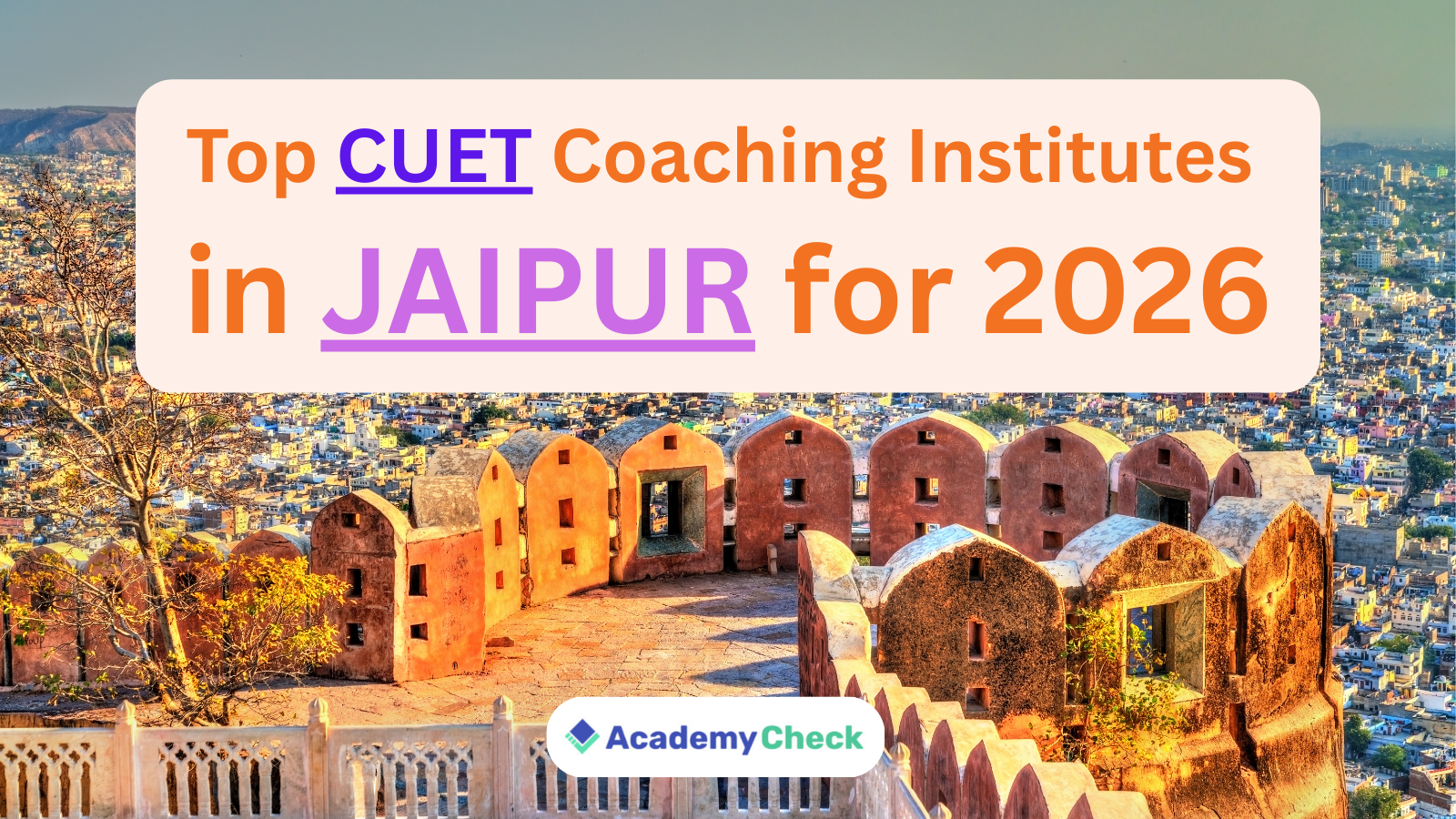 Best 5 CUET Online Coaching in Jaipur (Pink City) 2026 – Best CUET UG Preparation