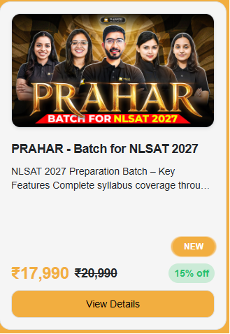 PRAHAR - Batch for NLSAT 2027 - offered by 12 Minutes to CLAT Delhi