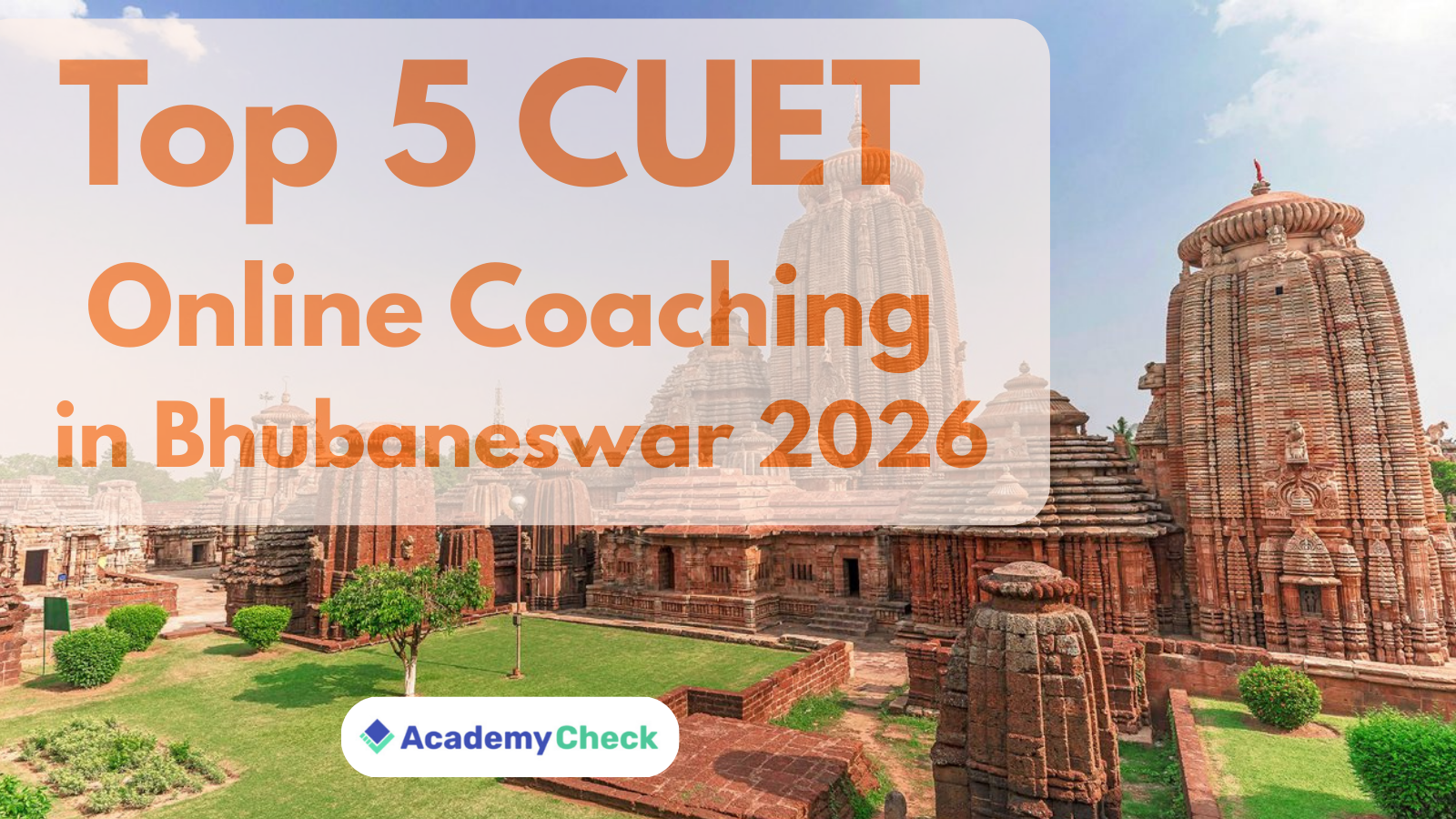 Best 5 CUET Online Coaching in Bhubaneswar 2026 | CUET UG Preparation