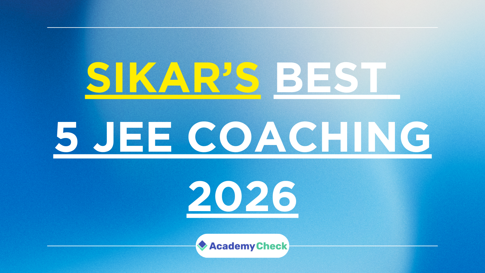 Sikar Me Best  5 JEE Coaching 2026 – Students Ke Hisab Se Ranking