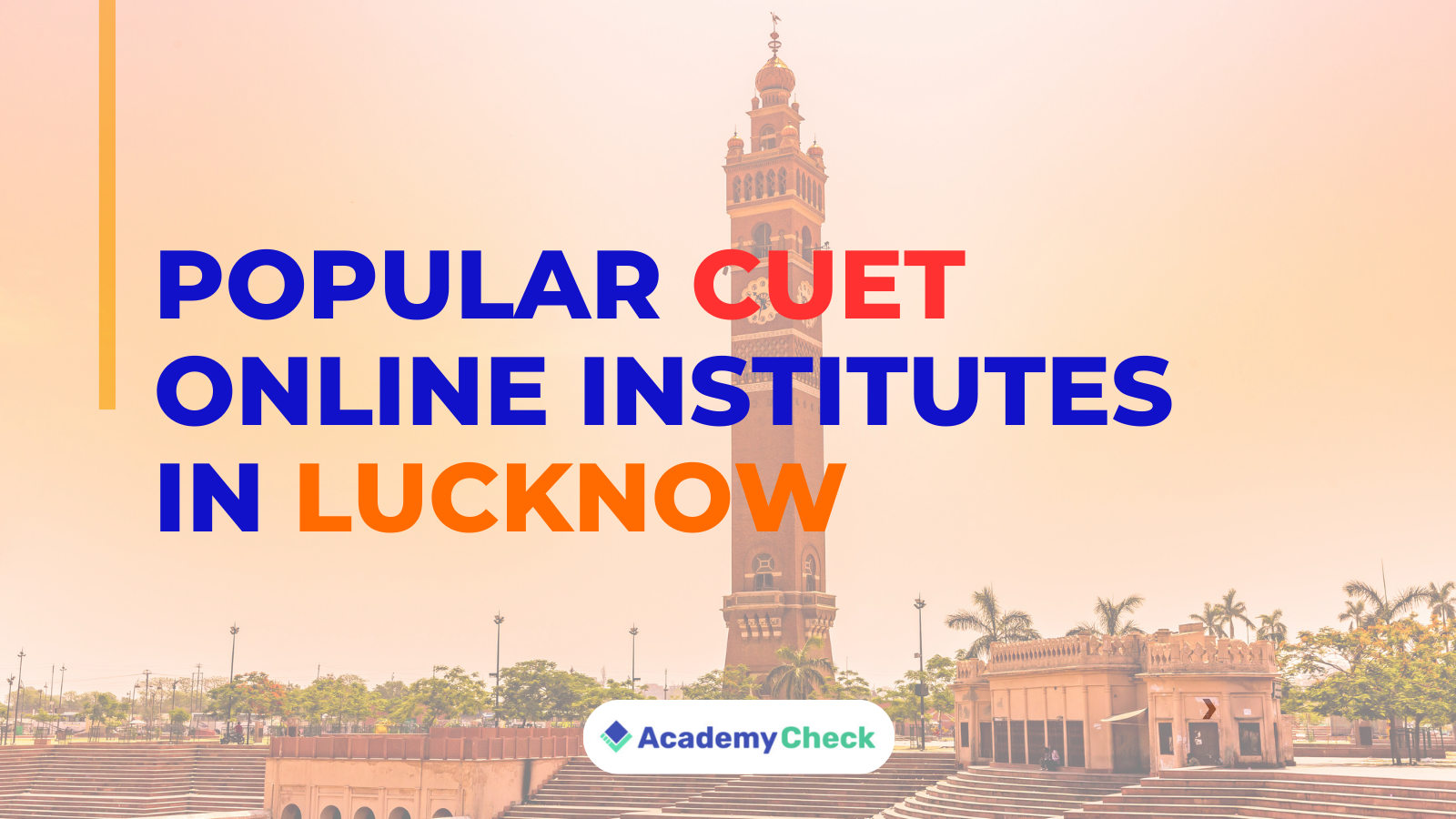 Top 5 CUET Online coaching in Lucknow