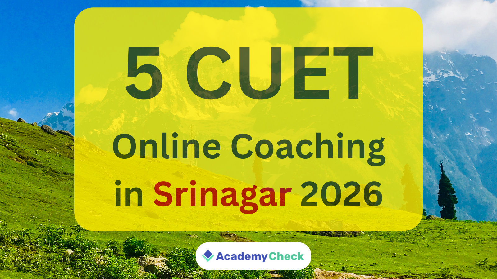 Best 5 CUET Online Coaching in Srinagar 2026 | Top CUET UG Preparation