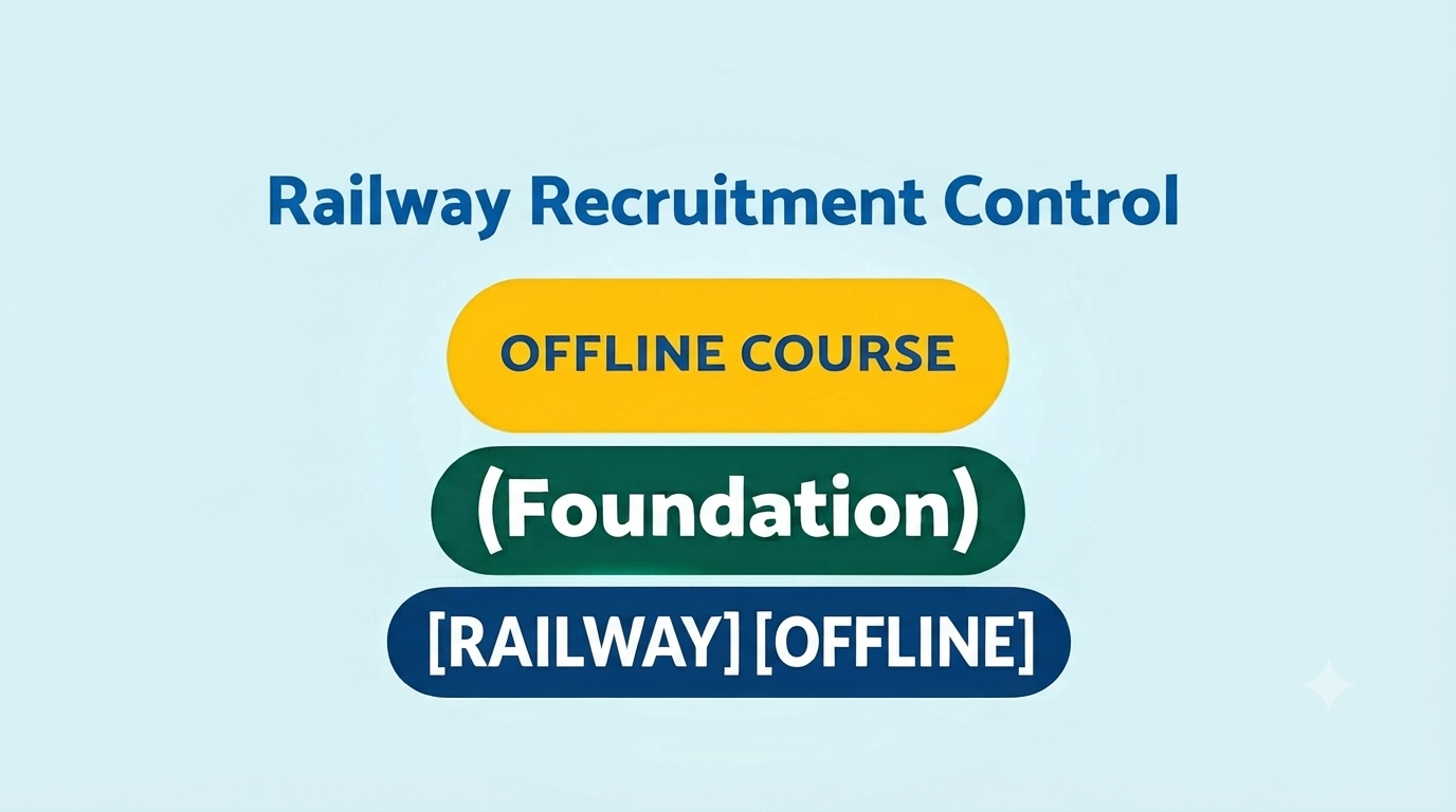 Railway Recruitment Control [RRB] OFFLINE COURSE
