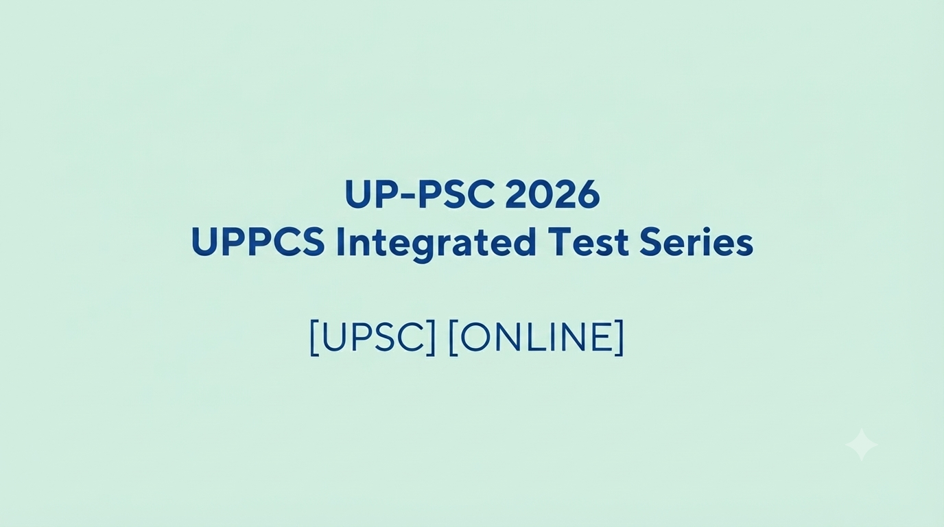 UP-PSC 2026 UPPCS Integrated Test Series