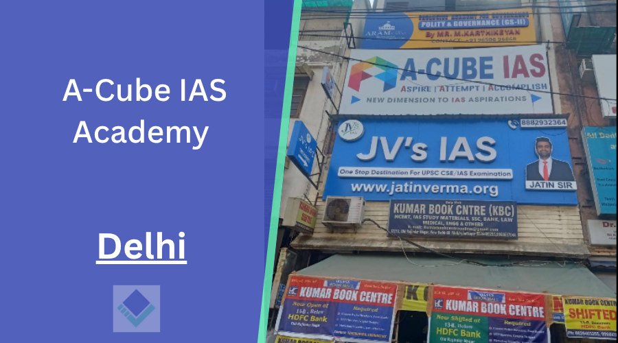A-Cube IAS Academy Delhi