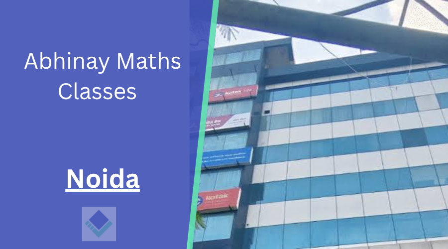 Abhinay Maths Classes  Noida