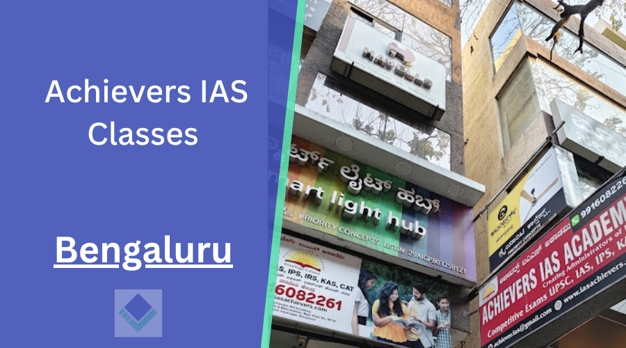 Achievers IAS Classes Bangalore