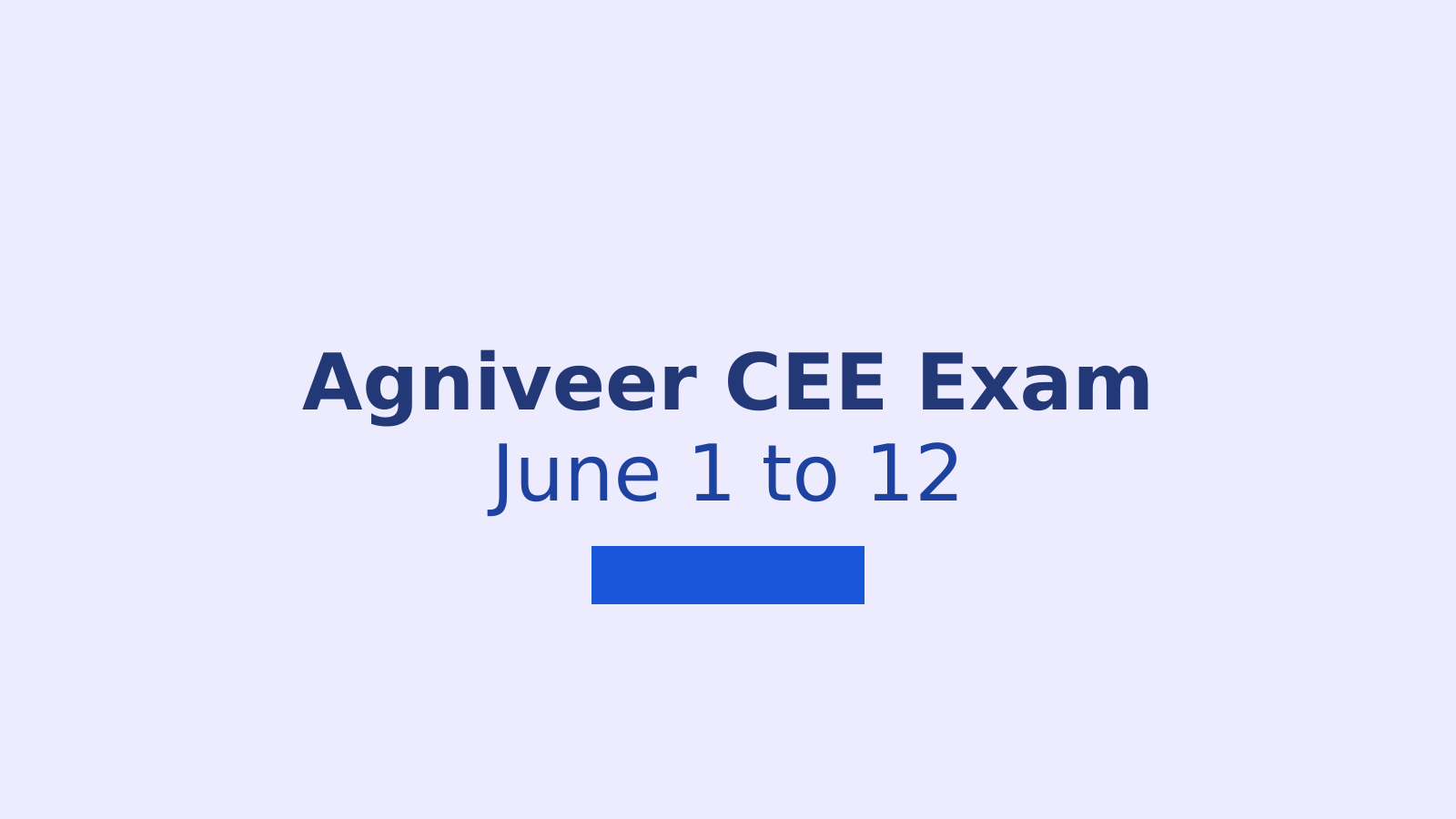 Agniveer CEE Online Exam Schedule: Dates, Centres and Key Details for June 2026