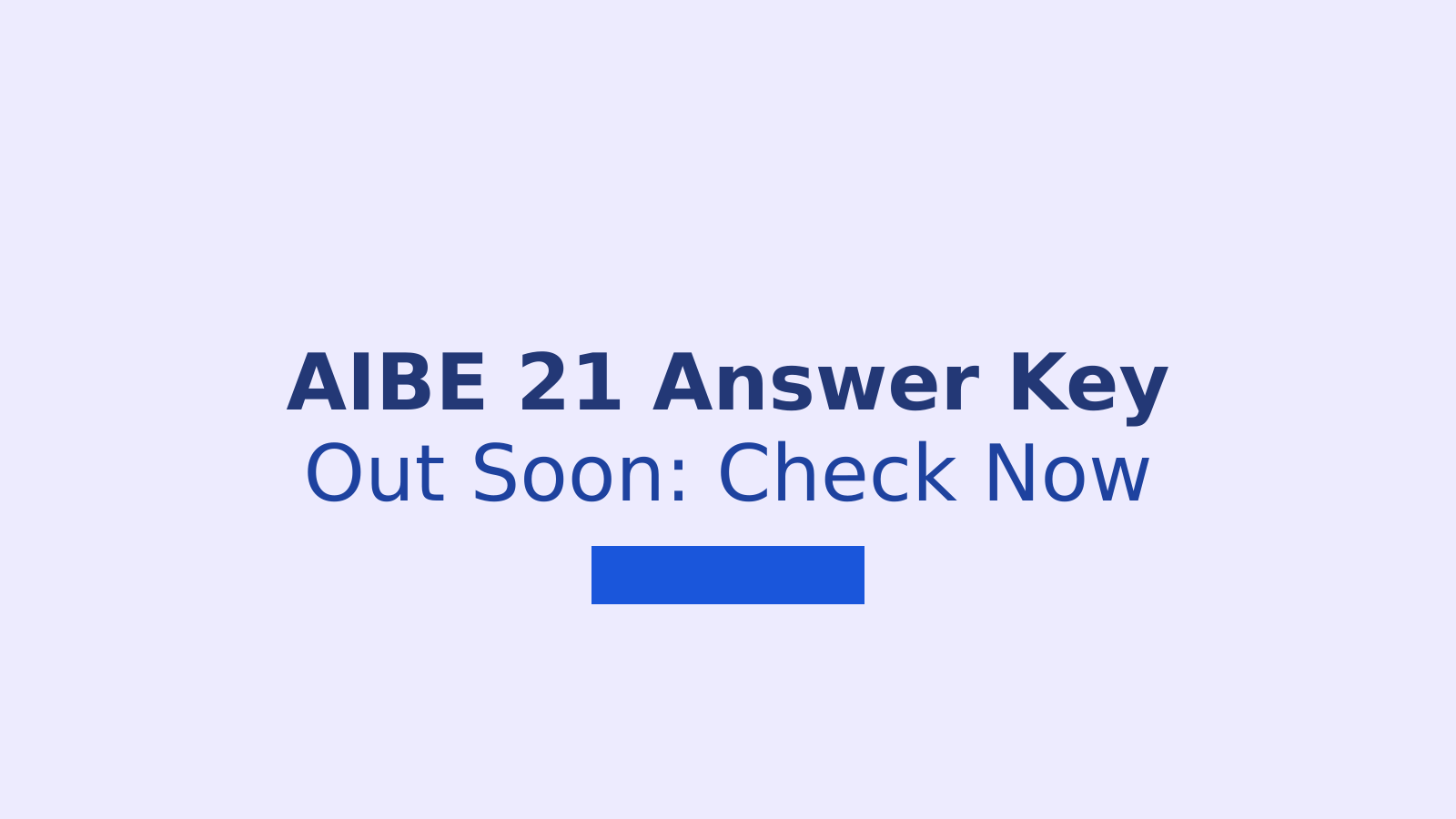 AIBE 21 Final Answer Key 2026: Download Link and Result Guide