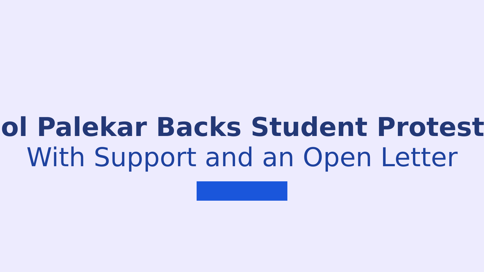 Amol Palekar Writes Open Letter Supporting NEET Paper Leak Protesters
