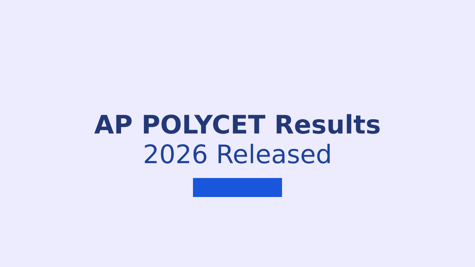 AP POLYCET Results 2026: How to Download Your Rank Card from polycetap.ap.gov.in