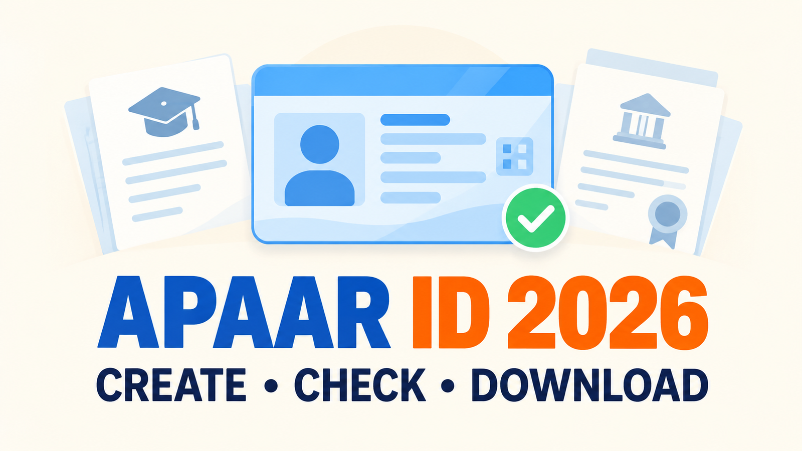 APAAR Card 2026: How to Apply Online, Create APAAR ID, Download & Check Status