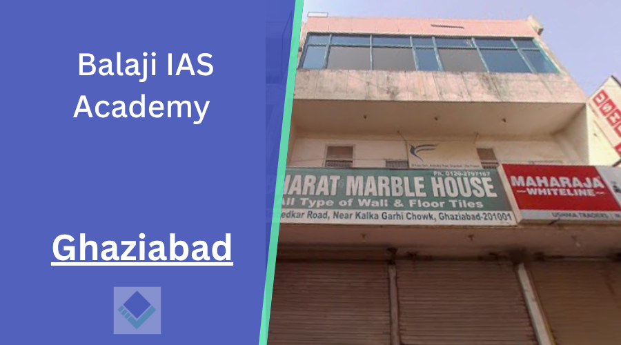 Balaji IAS Academy Ghaziabad
