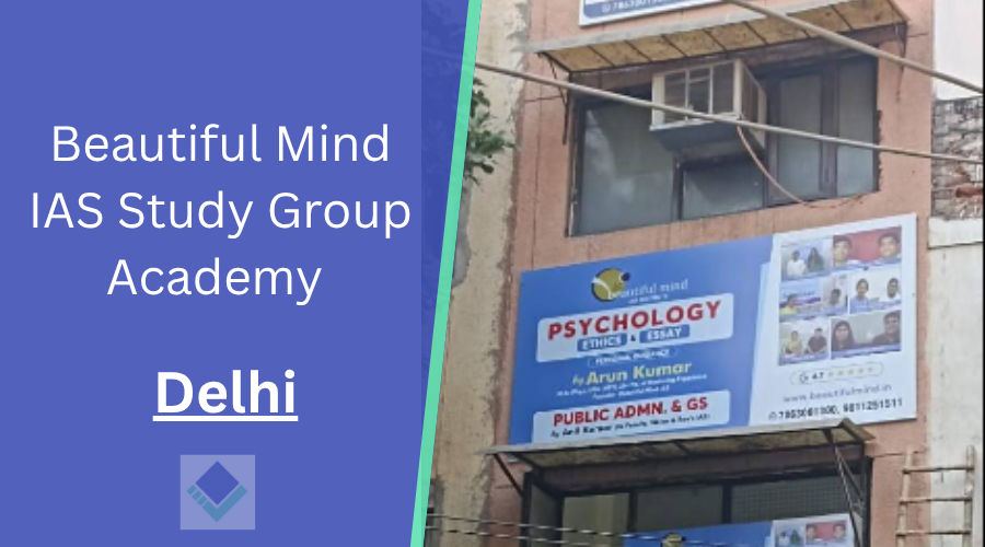 Beautiful Mind IAS Study Group Academy Delhi