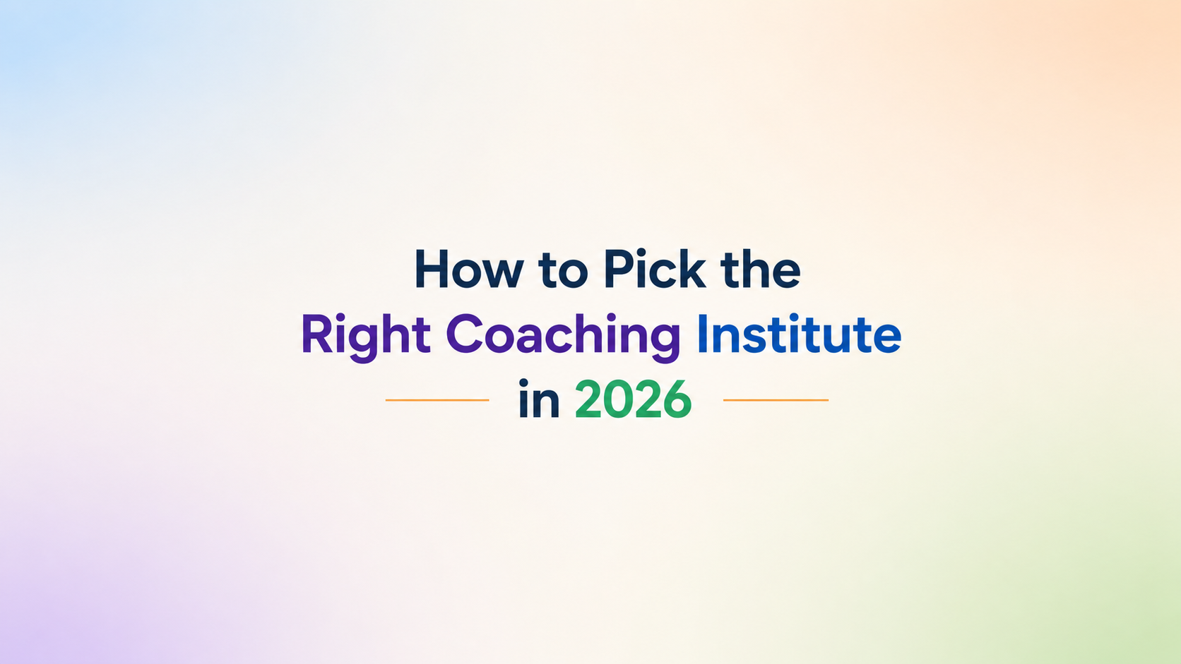 Where Can You Find the Best Coaching Institute? 