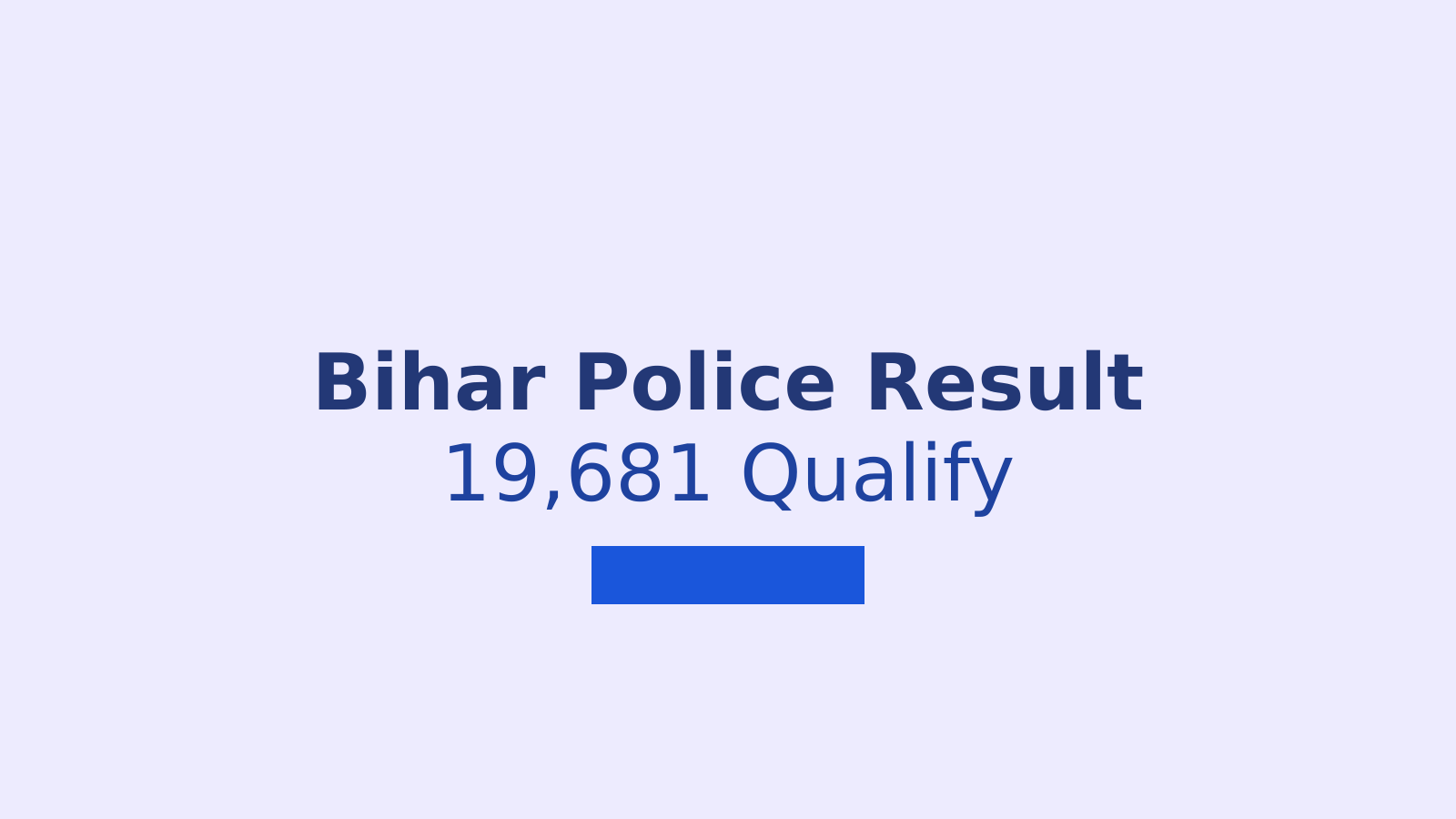Bihar Police Constable Result 2026: Check PET and PST Shortlist