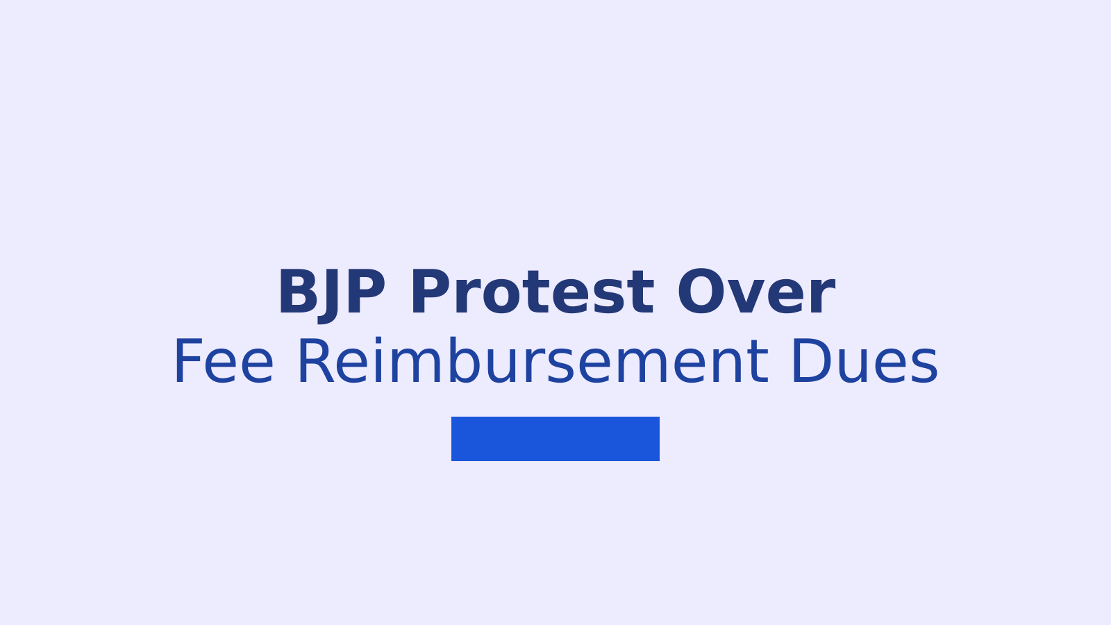 BJP Protest in Siricilla Seeks Release of Fee Reimbursement Dues
