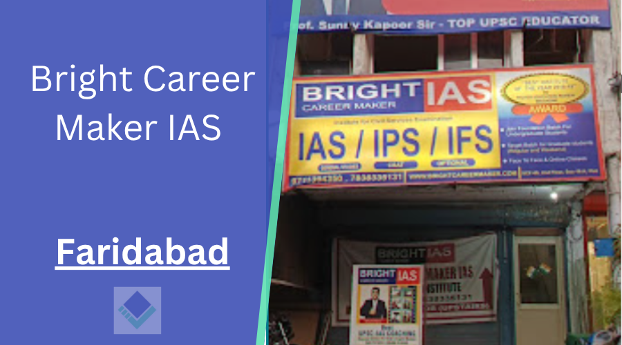 Bright Career Maker IAS Coaching Institute Faridabad