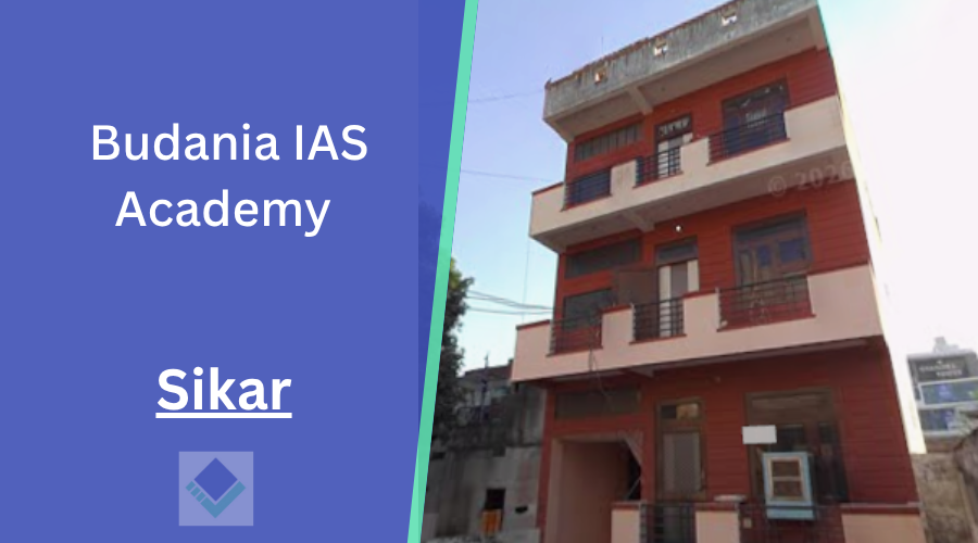 Budania IAS Academy Sikar
