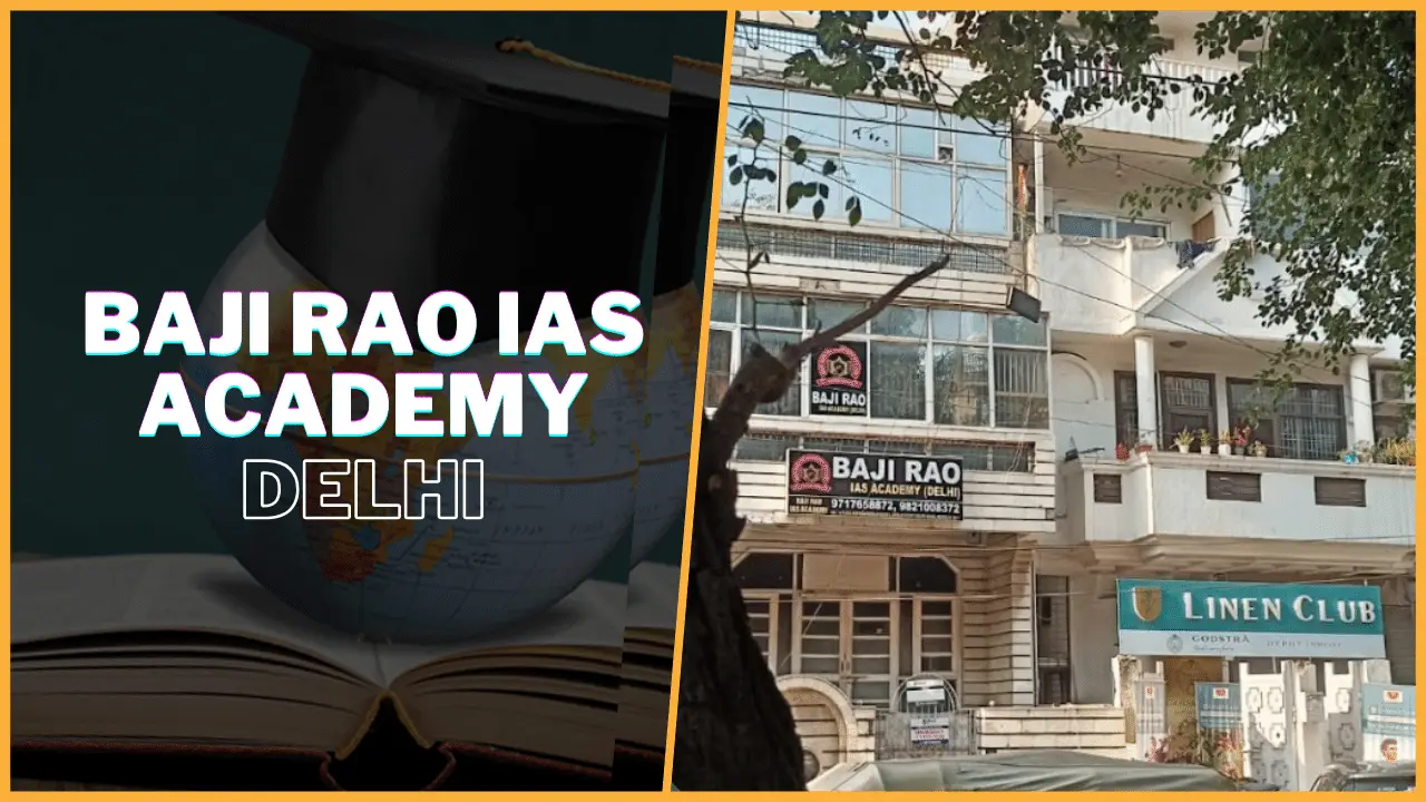 Baji Rao IAS Coaching Delhi - Best IAS Coaching in Delhi | AcademyCheck