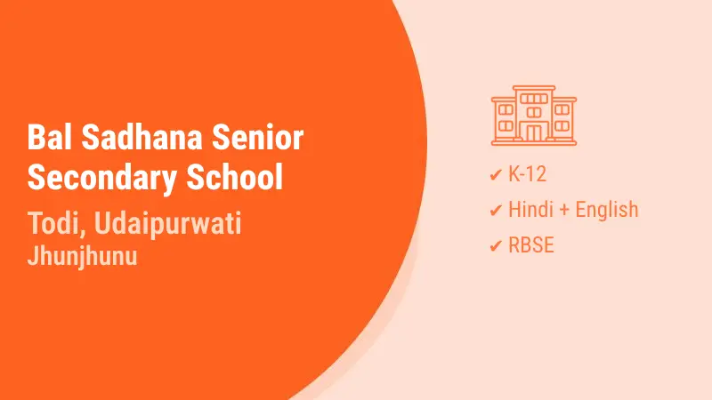 Bal Sadhana Senior Secondary School Todi Udaipurwati Jhunjhunu Hero Slider - 2