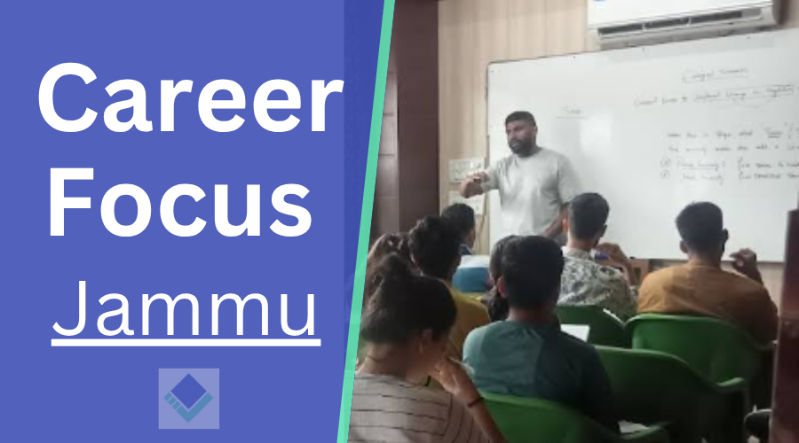 Career Focus Jammu