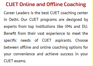 CUET Program - offered by Career Leaders Delhi