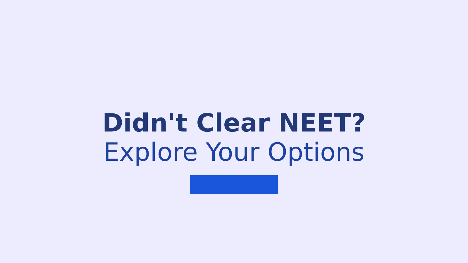 Career Options After Not Clearing NEET: Healthcare and Non-Medical Paths