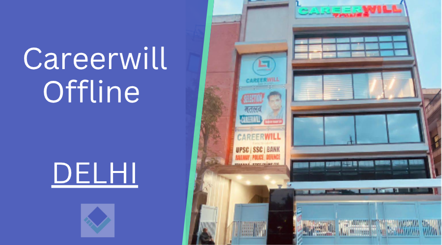 Careerwill Offline DELHI