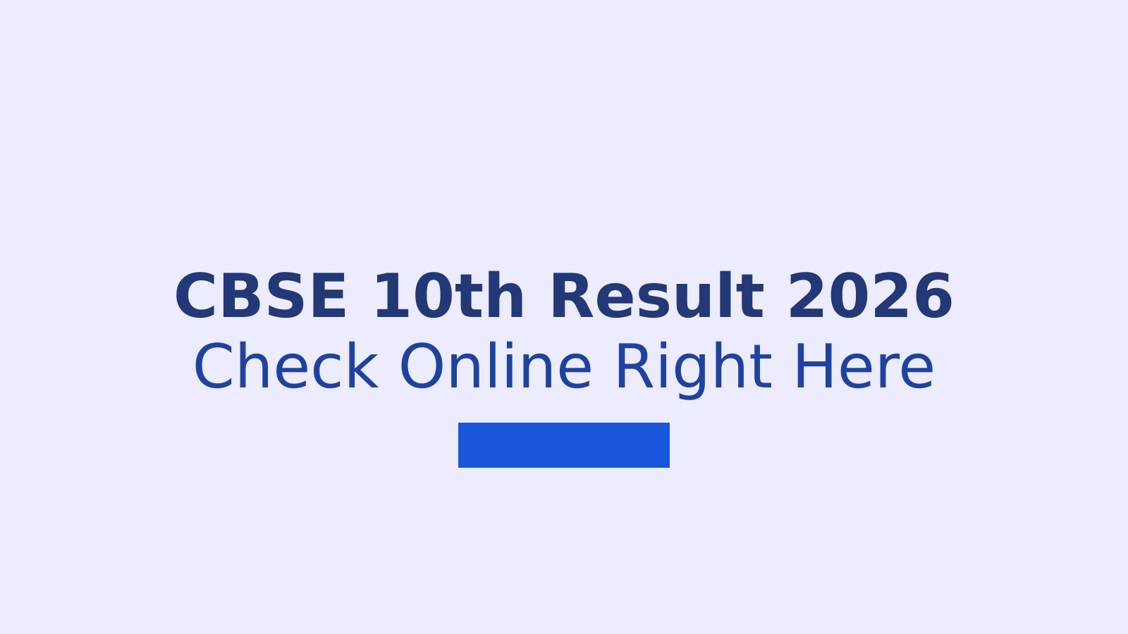 CBSE Class 10 Second Board Result 2026: How to Check Online