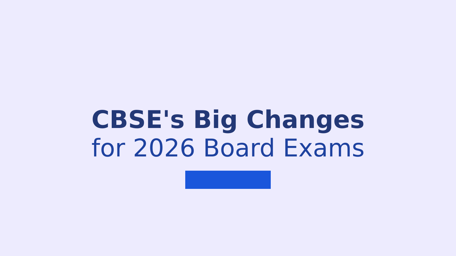CBSE Exam Changes: APAAR ID, Fee Hike, and AI Centre for 2026