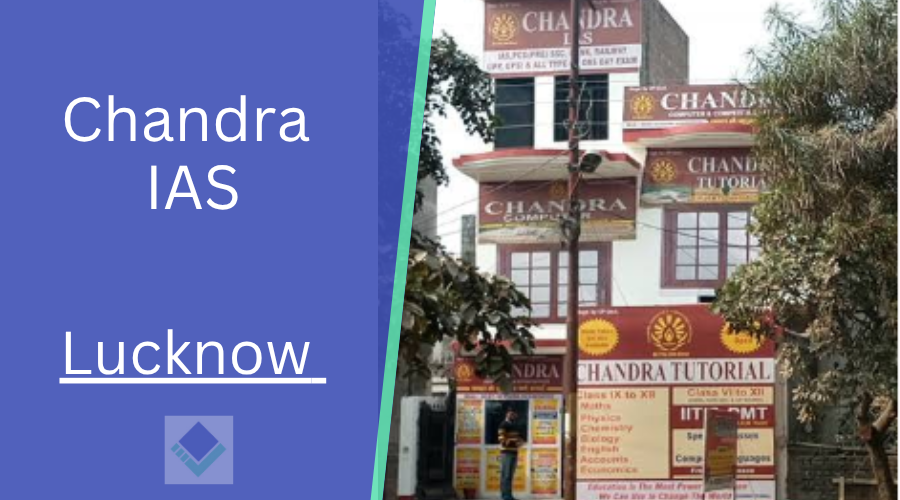 Chandra IAS Lucknow