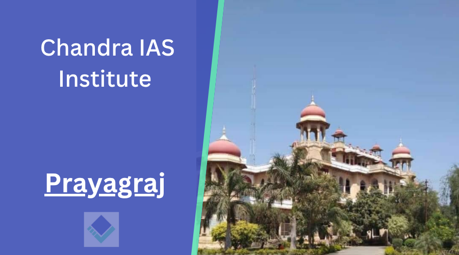 Chandra IAS Institute Prayagraj
