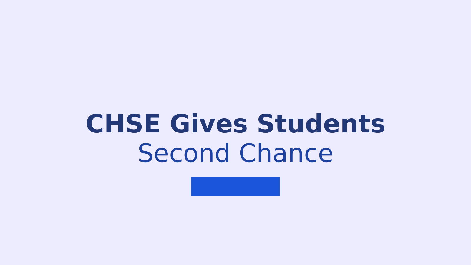 CHSE Introduces Improvement Exam for Odisha Plus Two Students in 2026