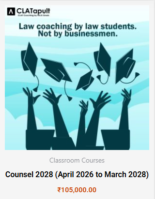 Counsel 2028 (April 2026 to March 2028) - offered by CLATapult  Kolkata