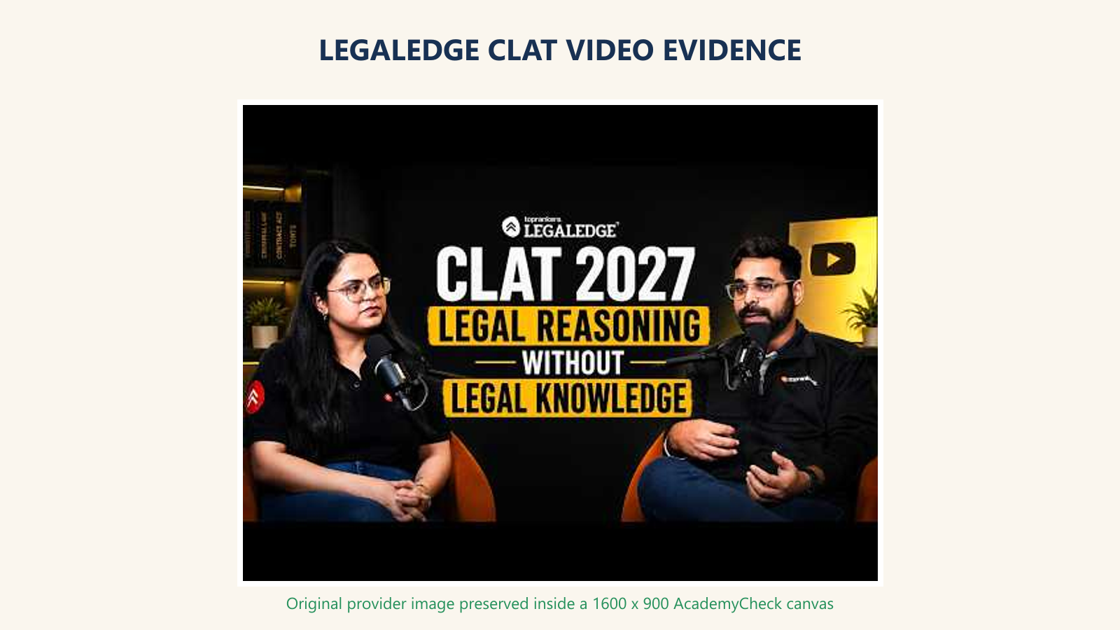 LegalEdge official evidence video for this AcademyCheck article