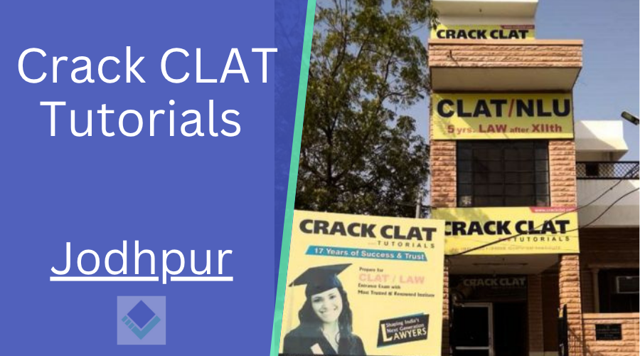 Crack CLAT Tutorials Jodhpur
