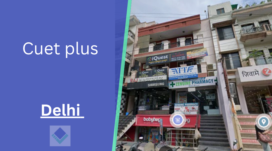 Cuet plus Delhi 