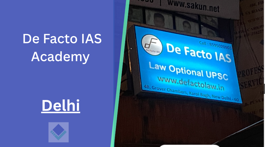 De Facto IAS Academy Delhi