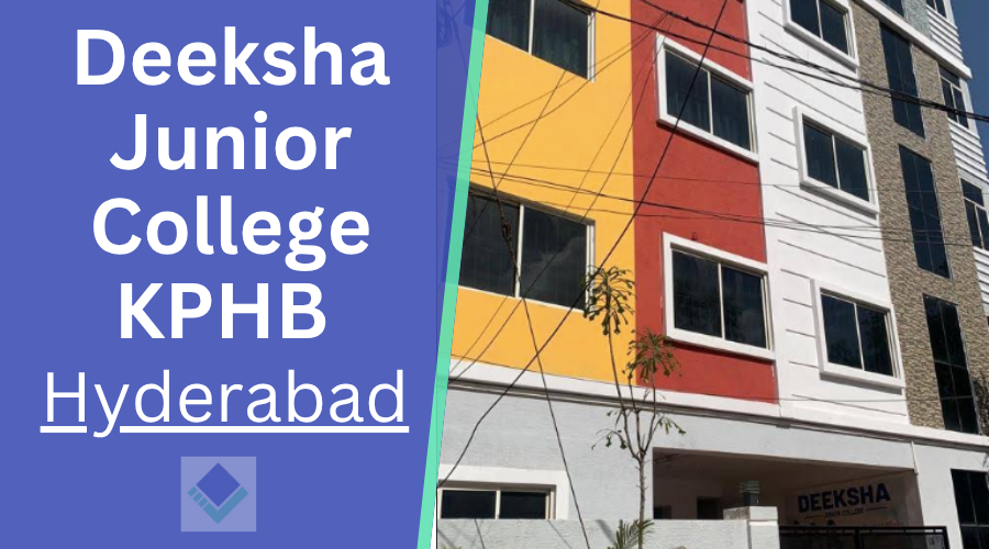Deeksha Junior College KPHB Hyderabad