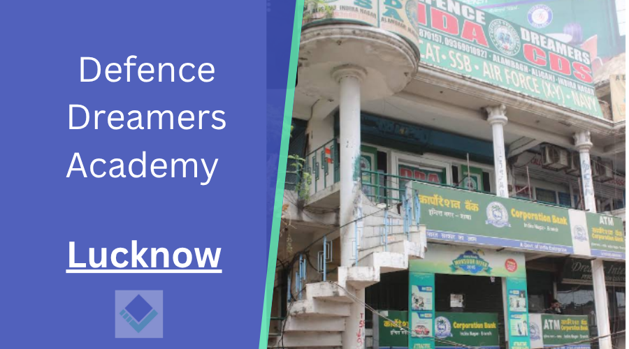 Defence Dreamers Academy Lucknow