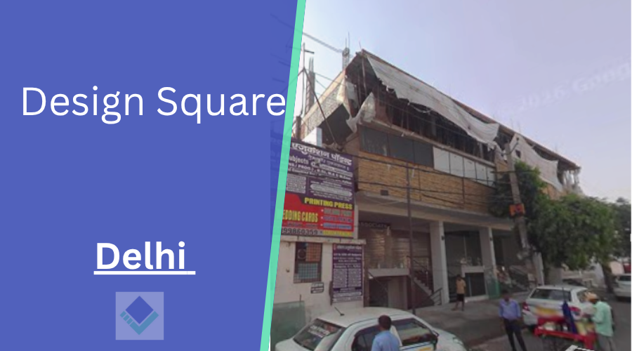Design Square Delhi 