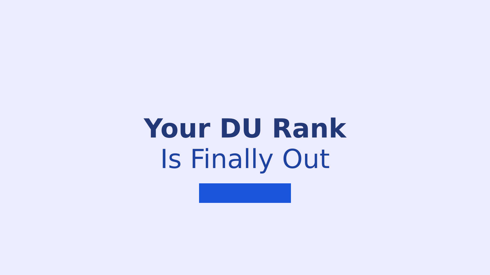 DU UG Admission 2026: Simulated Rank List Released on CSAS Portal