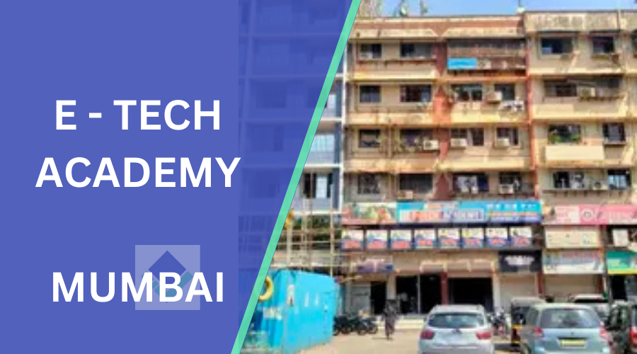 E-TECH ACADEMY Mumbai