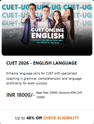 CUET 2026 - ENGLISH LANGUAGE - offered by EDUCERE CLASSES Guwahati