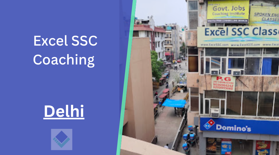 Excel SSC Coaching Delhi