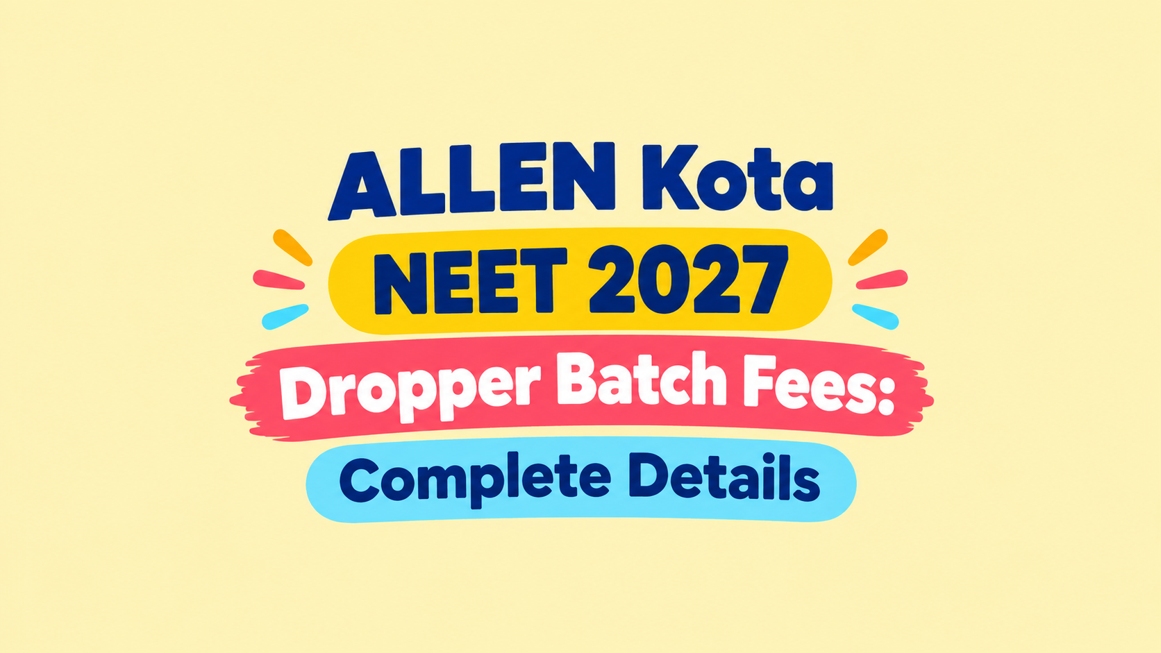 ALLEN Kota NEET 2027 Dropper Batch Fees: Complete Details