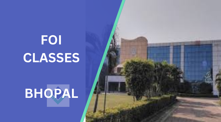 FOI Classes Bhopal