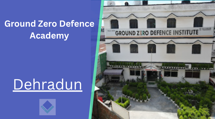 Ground Zero Defence Academy Dehradun