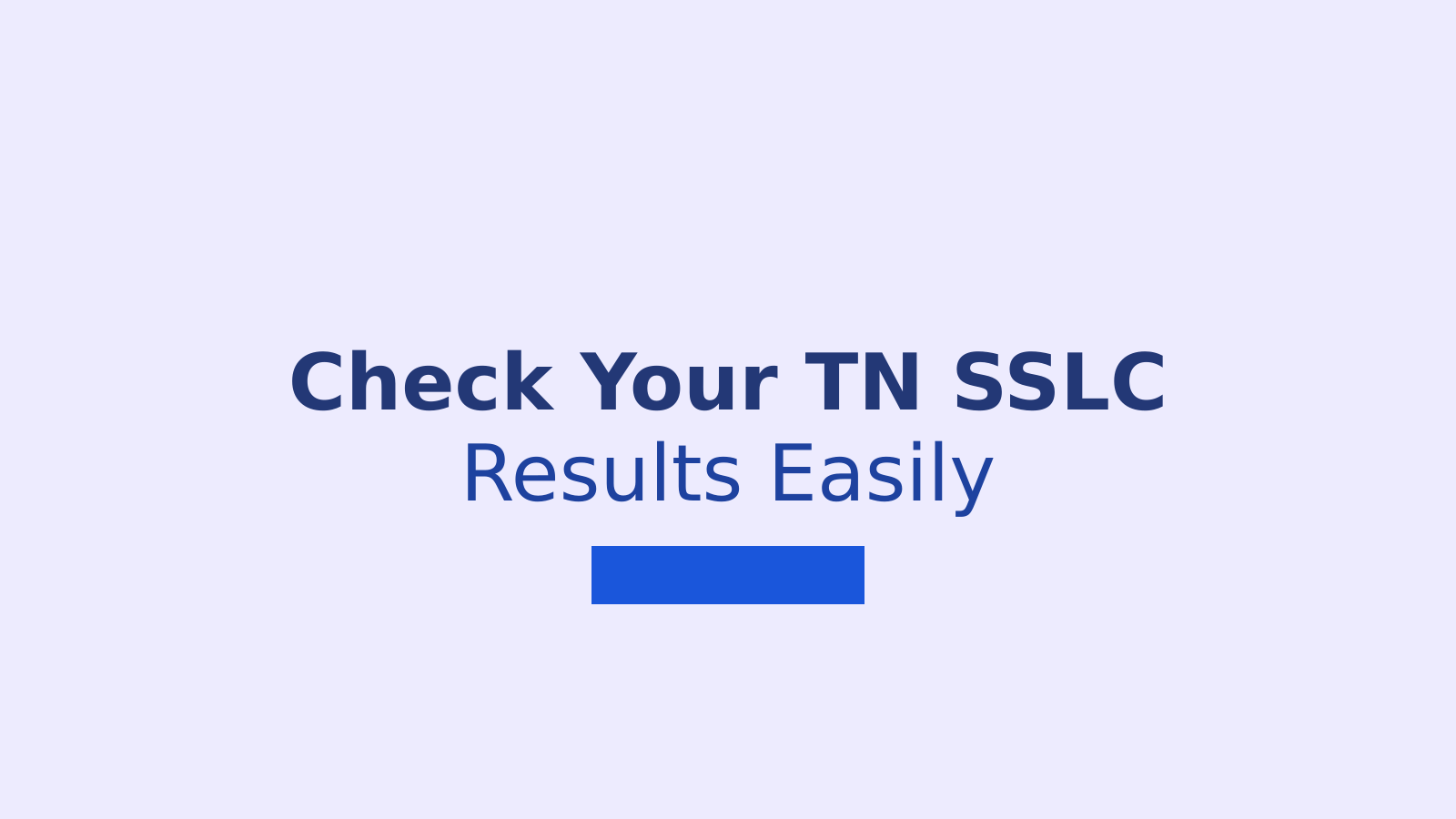 How to Check Tamil Nadu SSLC Class 10 Results Online and Via WhatsApp